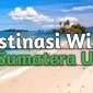 8 Tempat Wisata di Sumatera Utara yang Wajib Kamu Kunjungi